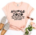 Nurse 2020 T-shirt - Image 3