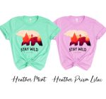 Stay Wild T-shirt - Image 2